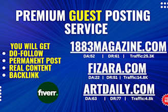 publish your article on 1883magazine, fizara, artdaily with dofollow backlinks