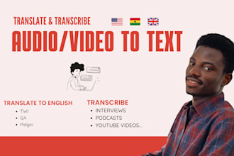 transcribe and translate ghanaian language and pidgin