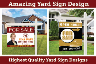 design amazing real estate yard sign