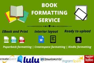 do book formatting and layout design, kindle paperback createspace formatting