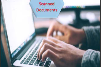 do data entry and type any scanned document and CV maker