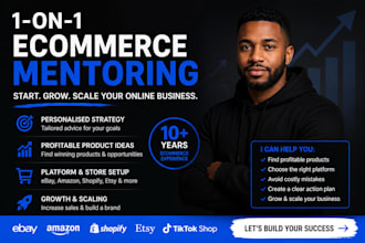 your 1 on 1 ecommerce mentor to help you start and grow your online business