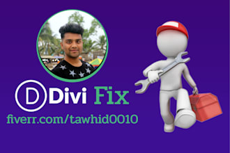 fix your divi theme  issue for you in 24 hours
