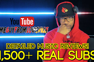 upload a real reaction video of your music to my over 11 500 youtube subscribers