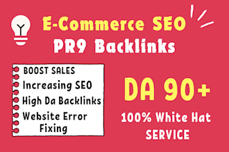 do ecommerce SEO da 90 high authority manual pr9 backlinks