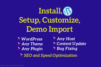 install, setup wordpress theme, plugin, import demo content, customize website