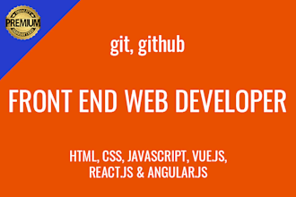 be your dedicated front end developer