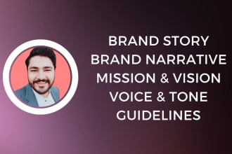 write a brand mission, positioning, narrative, and story