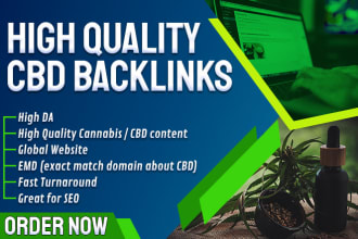 build cbd guest post links, cbd seo backlinks, marketing and promotion