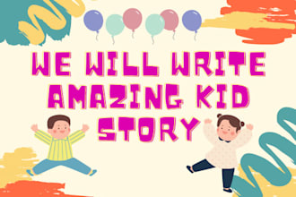 write kid story for  publishing and blog