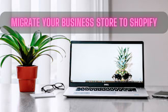 migrate from any cms to shopify