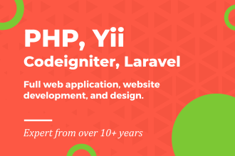 develop website using php, yii, yii2, codeigniter, laravel