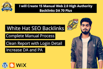 create 15 manual web 2 0 high authority backlinks da 70 plus