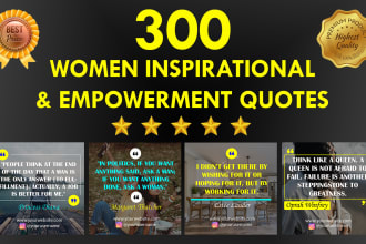 design 300 women inspirational and empowerment quotes