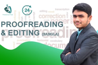 edit and proofread your any bengali document in just 24 hour