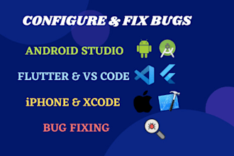 fix bug in android, iphone, flutter app, studio or xcode