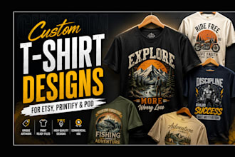 design custom t shirt designs for etsy, printify and pod