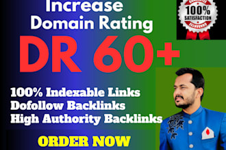 increase ahrefs domain rating DR 60 fast