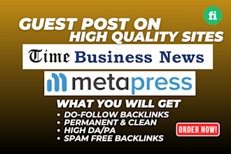 publish guest post on timebusiness news and metapress for premium backlinks