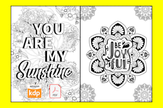 draw adult coloring pages with inspirational quotes for amazon kdp