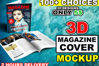 give you 100x 3d photorealistic magazine cover mockups