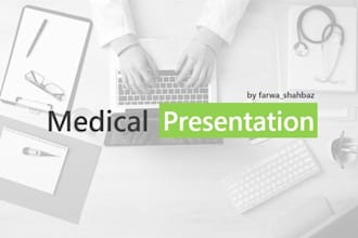 create professional medical powerpoint presentation