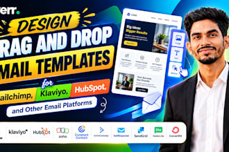 design drag and drop email templates for mailchimp, klaviyo, hubspot