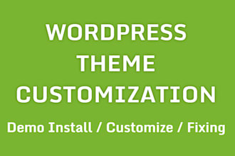 do wordpress theme customization and demo install