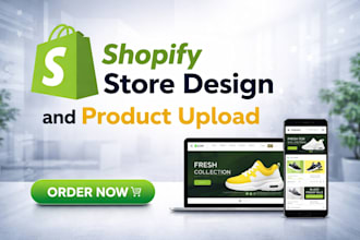 shopify store design and redesign, shopify product upload