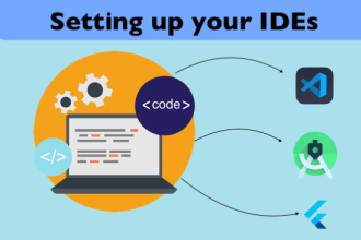 set up android studio and vs code ide for flutter