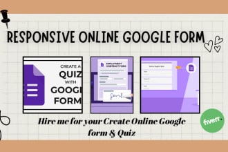 create responsive online google form ,quiz ,survey