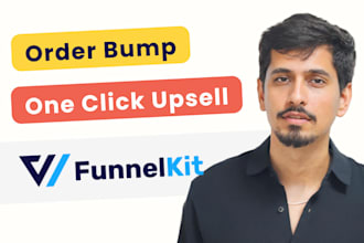 setup one click upsell and order bump design on funnelkit