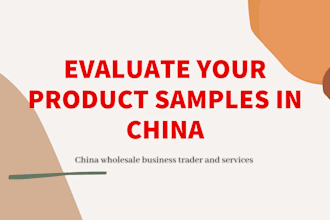 evaluate your sample in china