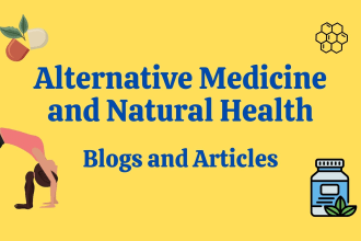 write articles on natural health, holistic and alternative medicine