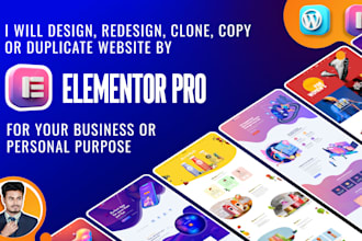 design, redesign, clone or duplicate wordpress website by elementor pro