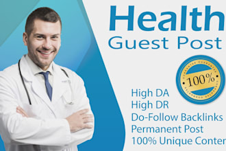do health guest post high da high authority backlinks