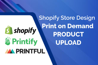 do print on demand shopify store and product upload