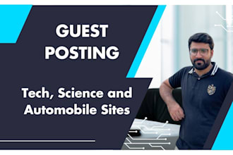 publish guest post on tech, science and automobile sites