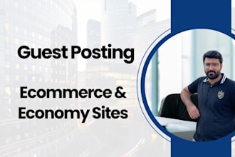 do guest post backlinks on ecommerce and economy sites