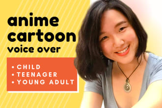 do a cute female child cartoon anime voice over for youtube tiktok animation