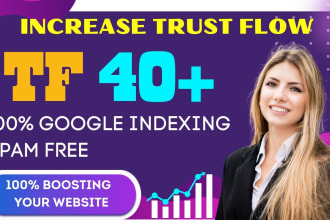 increase your majestic trust flow 35 plus, increase tf