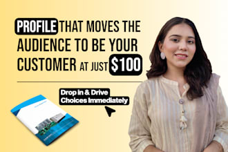 strategize, write, and design a killer company profile to make customers yours