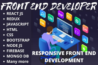 develop web front end react js HTML CSS javascript, frontend responsive website