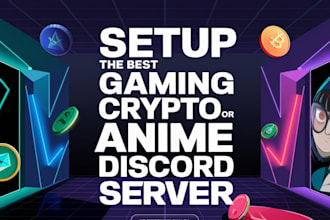 setup the best gaming, crypto or anime discord server