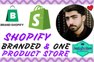 build a shopify  one product store and shopify website