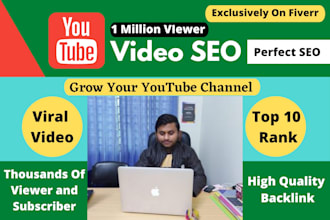 optimize youtube video SEO to video ranking, promotion marketing, and growth