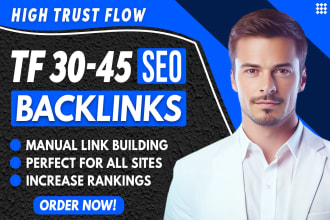 create high quality tf 45 dofollow SEO backlinks for website
