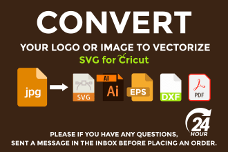 convert your logo or image to vectorize, svg, ai, eps, pdf, dxf, png