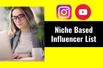 research, find and make a list of instagram and youtube influencer