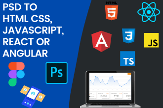 do PSD, figma, adobe xd to html, css, javascript, react